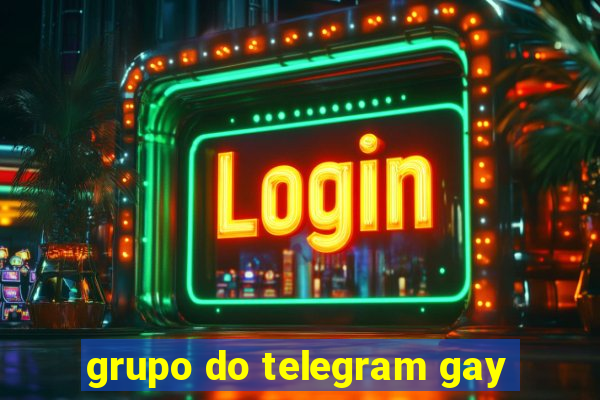 grupo do telegram gay